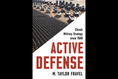 Active Defense: China’s Military Strategy since1949